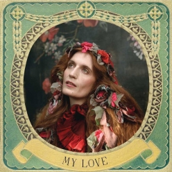 Florence and the Machine - My Love